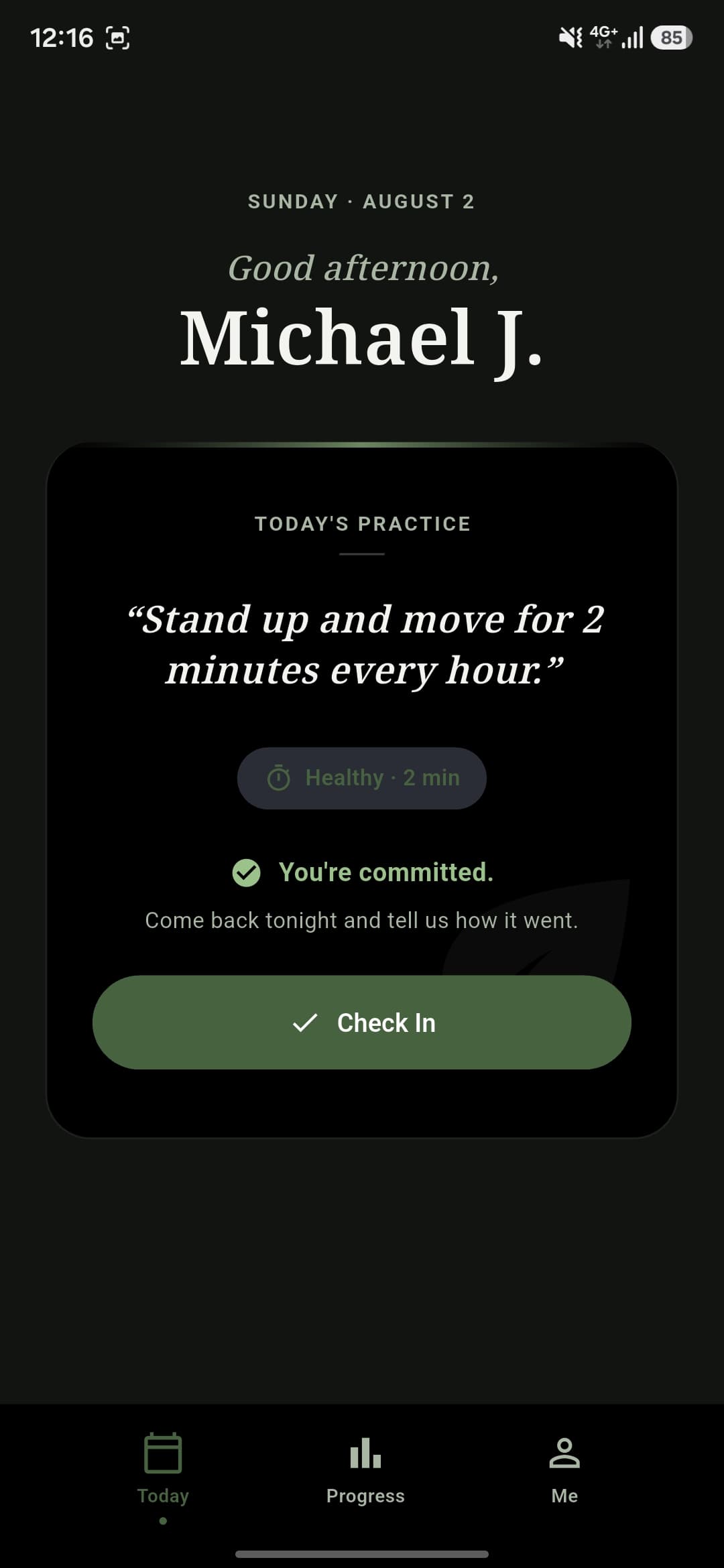 Today's practice screen in the Become app, showing a single daily promise to keep